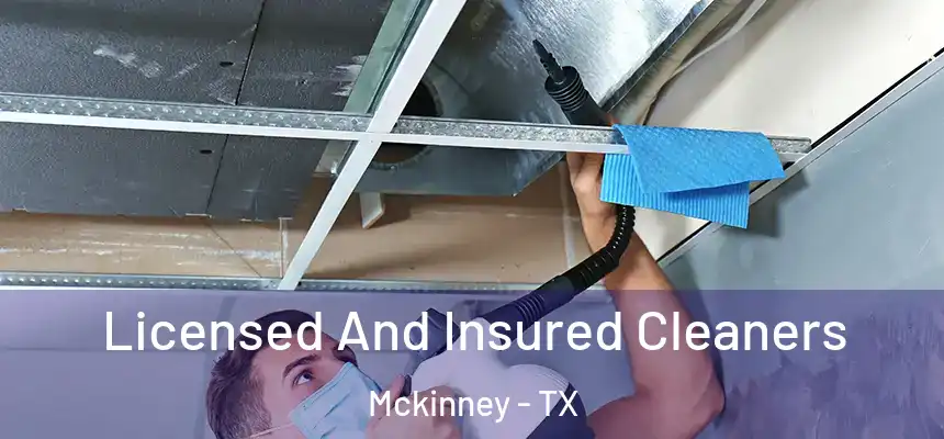 Licensed And Insured Cleaners Mckinney - TX